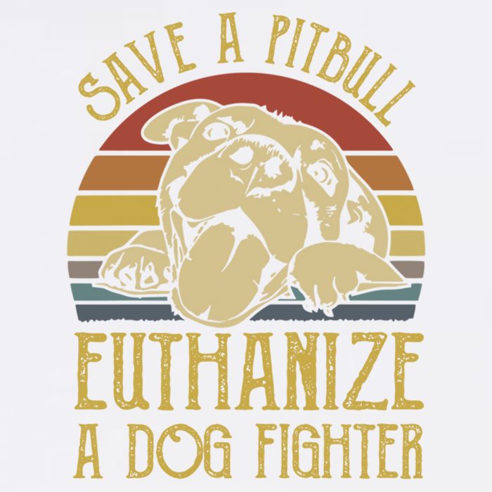 Save A Pitbull Euthanize A Dog Fighter Funny Gift Pitbull Lovers Gift Garment-Dyed Sweatshirt