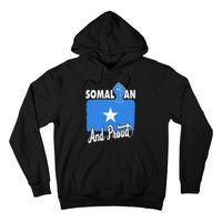 Somalian And Proud Love Somalia With Somalia Flag Fist Hoodie