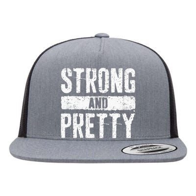 Strong And Pretty Strongman Gym Workout Flat Bill Trucker Hat