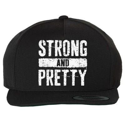 Strong And Pretty Strongman Gym Workout Wool Snapback Cap