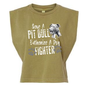 Save A Pitbull Euthanize A Dog Fighter Pit Bull Gift Garment-Dyed Women's Muscle Tee