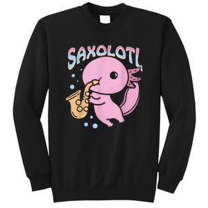 Saxolotl Axolotl Playing Saxophone Sweatshirt