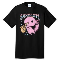 Saxolotl Axolotl Playing Saxophone Tall T-Shirt