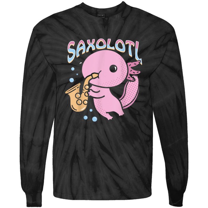 Saxolotl Axolotl Playing Saxophone Tie-Dye Long Sleeve Shirt