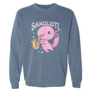 Saxolotl Axolotl Playing Saxophone Garment-Dyed Sweatshirt