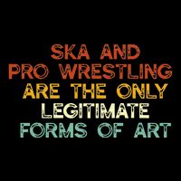 Ska And Pro Wrestling Are The Only Legitimate Forms Of Art Drawstring Bag