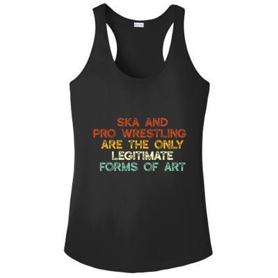 Ska And Pro Wrestling Are The Only Legitimate Forms Of Art Ladies PosiCharge Competitor Racerback Tank