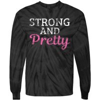 Strong And Pretty Tie-Dye Long Sleeve Shirt