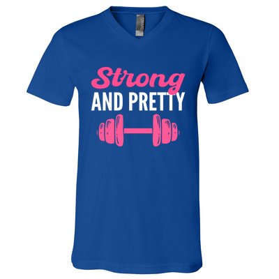 Strong And Pretty Fitness Coach Meaningful Gift V-Neck T-Shirt