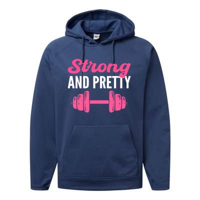 Strong And Pretty Fitness Coach Meaningful Gift Performance Fleece Hoodie