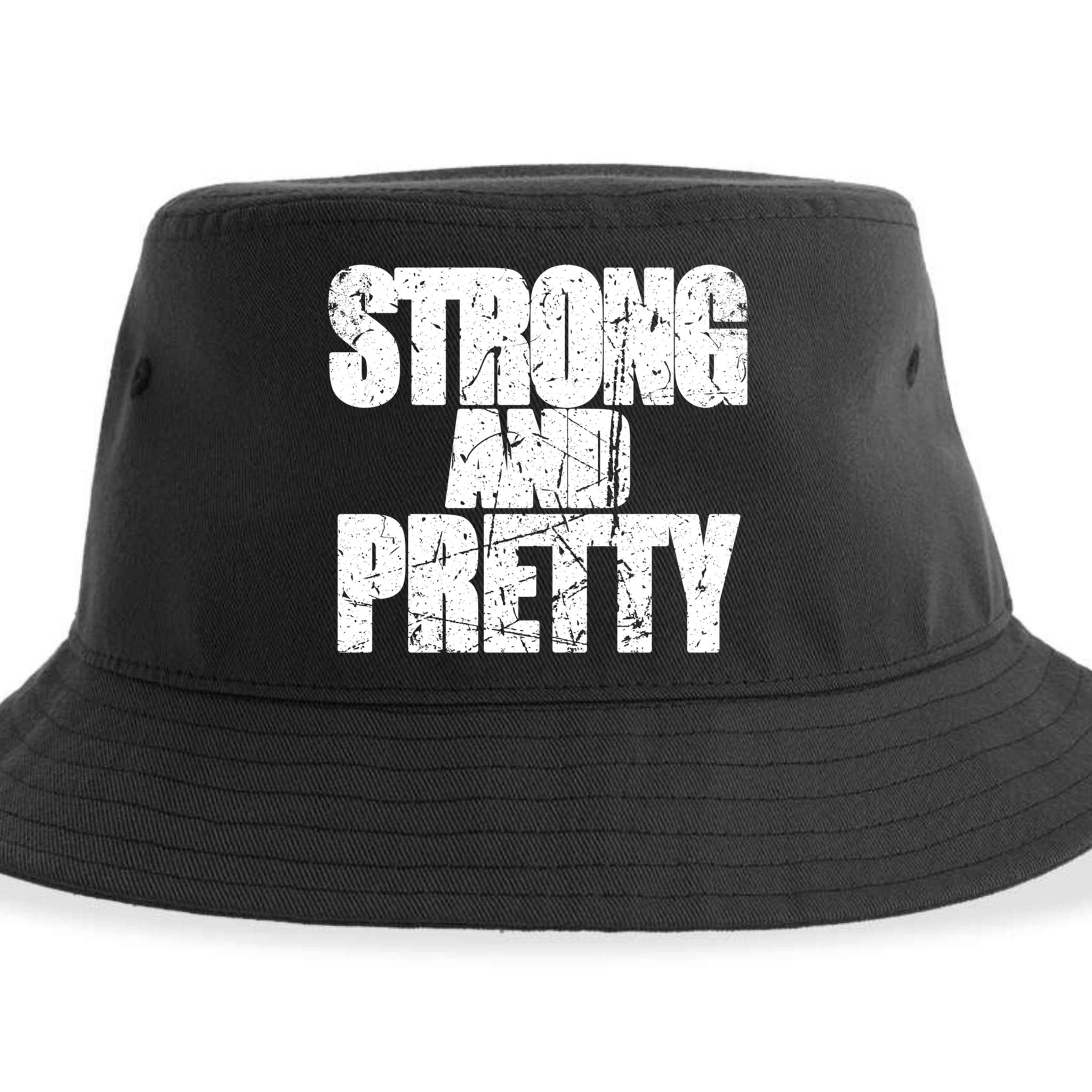 Strong And Pretty Fitness Gym Workout Weights Weightlifting Gift Sustainable Bucket Hat