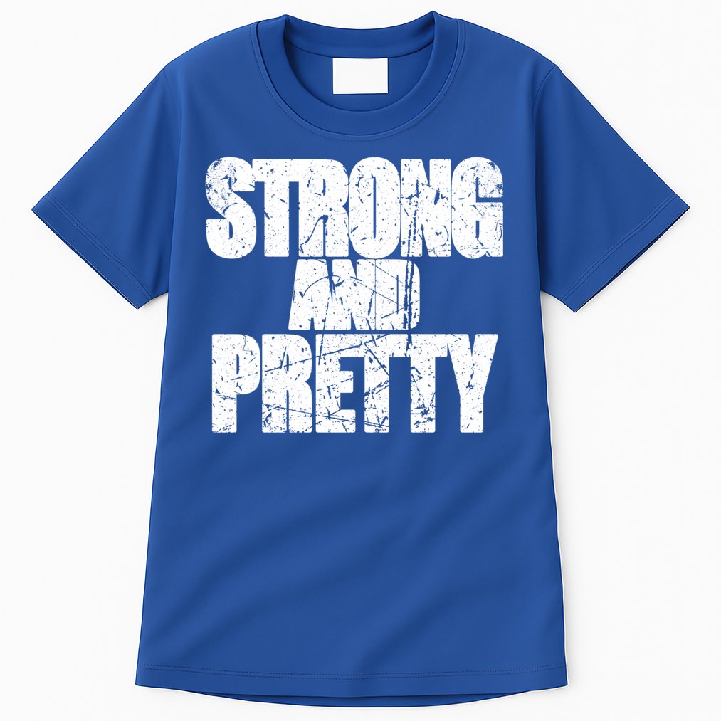 Strong And Pretty Fitness Gym Workout Weights Weightlifting Gift Tall T-Shirt