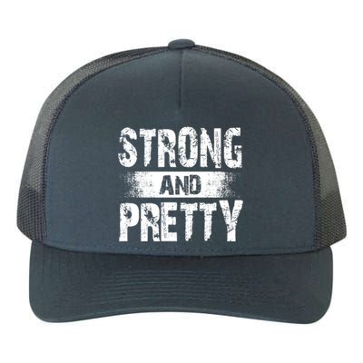 Strong And Pretty For Coaches And Strong Gift Yupoong Adult 5-Panel Trucker Hat