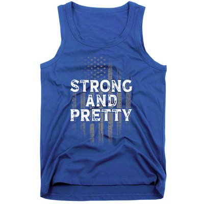 Strong And Pretty Flag Cute Gift Gym Workout Gift Tank Top