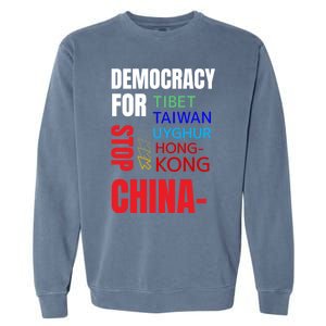 Support And Protest For Taiwan Democracy And Independence Great Gift Garment-Dyed Sweatshirt