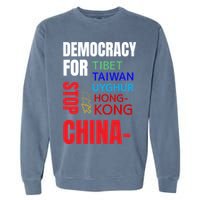 Support And Protest For Taiwan Democracy And Independence Great Gift Garment-Dyed Sweatshirt