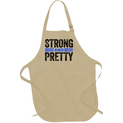 Strong And Pretty Great Gift Great Gift Strong And Pretty Gift Full-Length Apron With Pockets