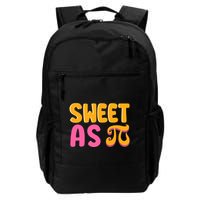 Sweet As Pi Geeky Math Nerdy Teacher Funny Pi Day Cool Gift Daily Commute Backpack