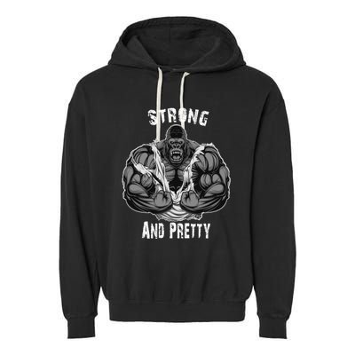 Strong And Pretty Funny Gym Workout Training Bodybuilding Gift Garment-Dyed Fleece Hoodie