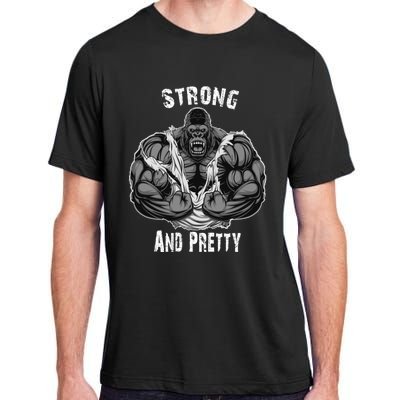 Strong And Pretty Funny Gym Workout Training Bodybuilding Gift Adult ChromaSoft Performance T-Shirt