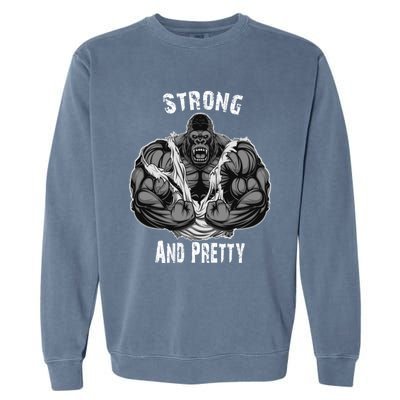 Strong And Pretty Funny Gym Workout Training Bodybuilding Gift Garment-Dyed Sweatshirt