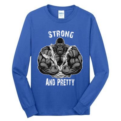 Strong And Pretty Funny Gym Workout Training Bodybuilding Gift Tall Long Sleeve T-Shirt