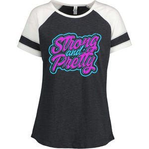 Strong And Pretty Gift Workout And Train Hard Cute Gift Enza Ladies Jersey Colorblock Tee