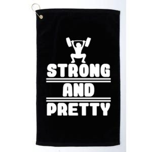 Strong And Pretty Cool Perfect Empowert Gift Platinum Collection Golf Towel