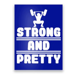 Strong And Pretty Cool Perfect Empowert Gift Poster