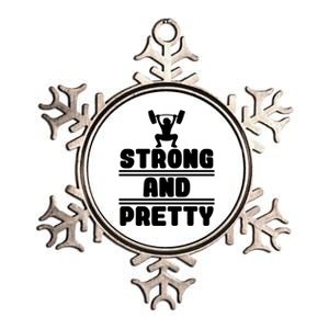 Strong And Pretty Cool Perfect Empowert Gift Metallic Star Ornament