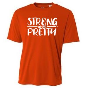 Strong And Pretty Weightlifting Gift Cooling Performance Crew T-Shirt