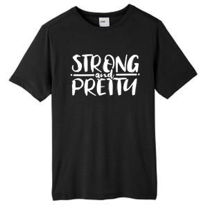 Strong And Pretty Weightlifting Gift Tall Fusion ChromaSoft Performance T-Shirt