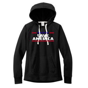 Save America Political Election Women's Fleece Hoodie