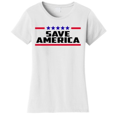 Save America Political Election Women's T-Shirt