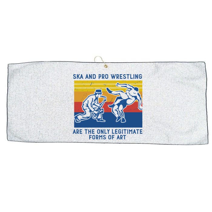 Ska And Pro Wrestling Are The Only Legitimate Forms Of Art Large Microfiber Waffle Golf Towel