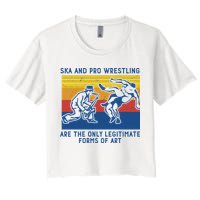 Ska And Pro Wrestling Are The Only Legitimate Forms Of Art Crop Top
