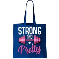 Strong And Pretty Exercise Funny Gym Workout Training Gift Tote Bag