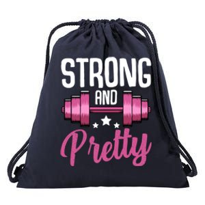 Strong And Pretty Exercise Funny Gym Workout Training Gift Drawstring Bag