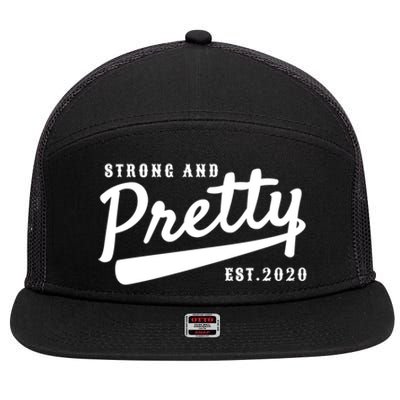 Strong And Pretty Gift 7 Panel Mesh Trucker Snapback Hat