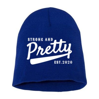 Strong And Pretty Gift Short Acrylic Beanie