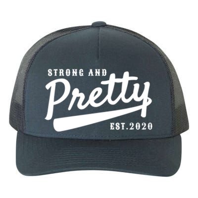 Strong And Pretty Gift Yupoong Adult 5-Panel Trucker Hat