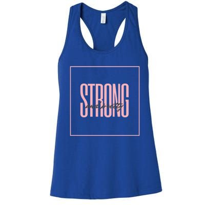 Strong And Pretty Great Gift Women's Racerback Tank