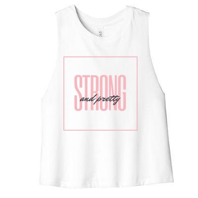 Strong And Pretty Great Gift Women's Racerback Cropped Tank