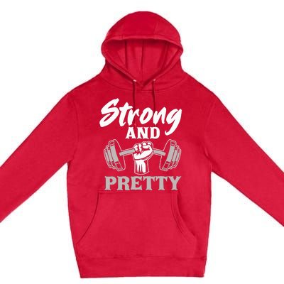 Strong And Pretty Gym Fitness Sport Bodybuilding Premium Pullover Hoodie