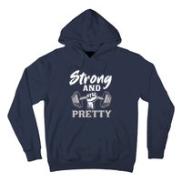 Strong And Pretty Gym Fitness Sport Bodybuilding Hoodie