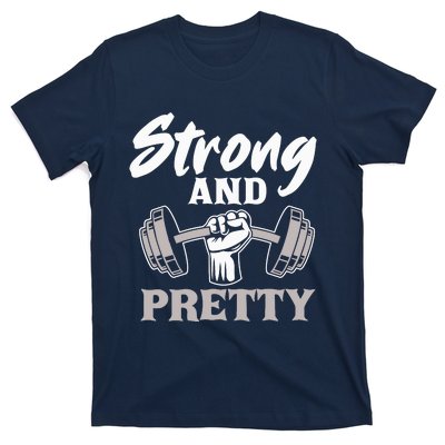 Strong And Pretty Gym Fitness Sport Bodybuilding T-Shirt