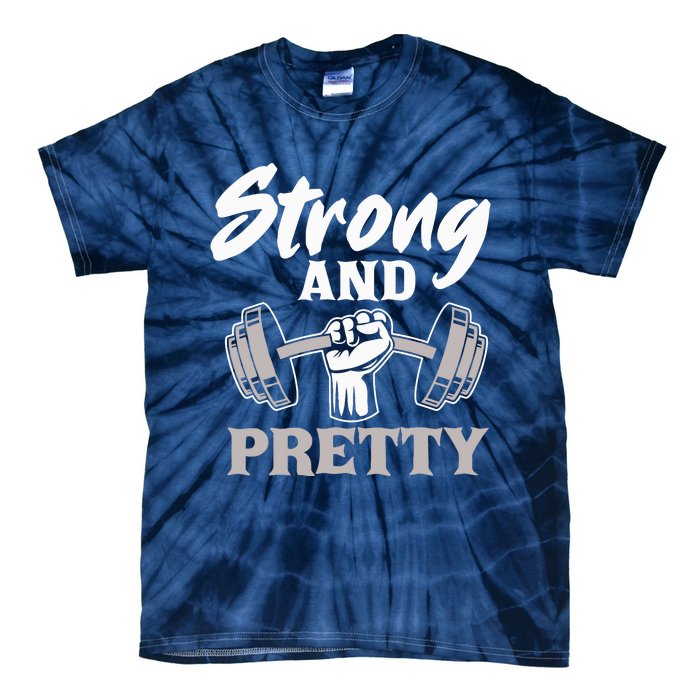 Strong And Pretty Gym Fitness Sport Bodybuilding Tie-Dye T-Shirt