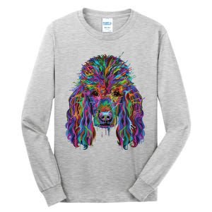 Splash Art Poodle Long Sleeve Poodle Owners Gifts Long Sleeve T Tall Long Sleeve T-Shirt