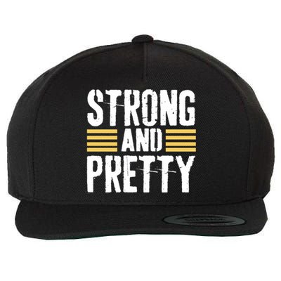 Strong And Pretty Funny Fitness Gym Gift Wool Snapback Cap