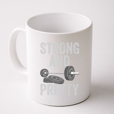 Strong And Pretty Gift Funny Gym Motivation Workout Gift Coffee Mug